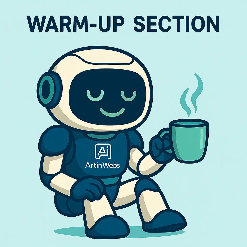 Warm-Up Section Start the conversation, grab attention, and spark curiosity.